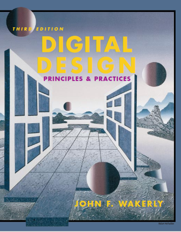 Digital Design Principles and Practices.